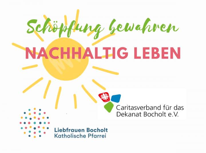 Schöpfung bewahren - nachhaltig leben!