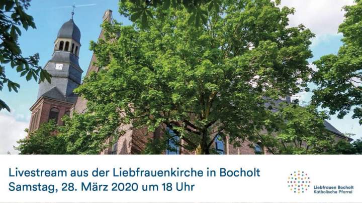 Gottesdienst aus der Liebfrauenkirche als Livestream