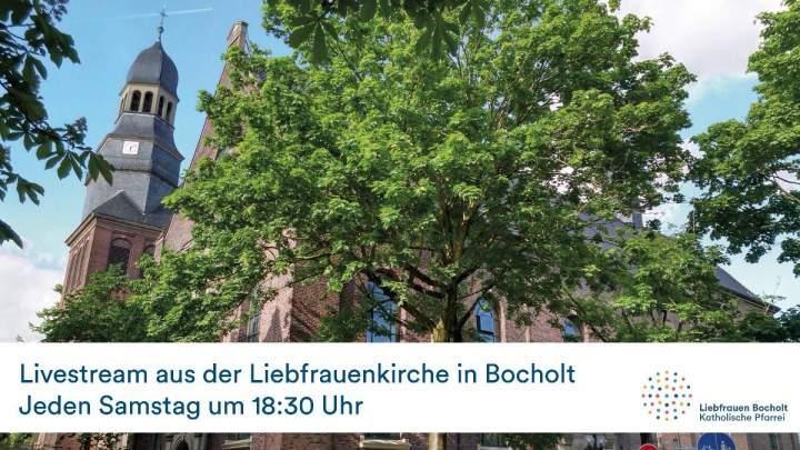 Gottesdienst aus der Liebfrauenkirche als Livestream