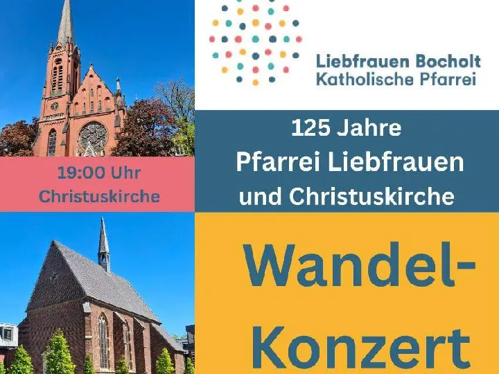 Wandelkonzert: Christuskirche - Agneskapelle - Liebfrauenkirche