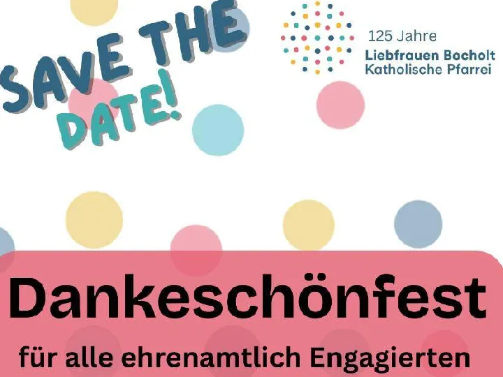 Save the date - Dankeschönfest für alle in Liebfrauen ehrenamtlich Engagierten