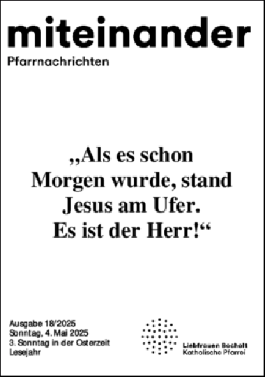 Aktuelle Pfarrnachrichten miteinander vom 02.05.25