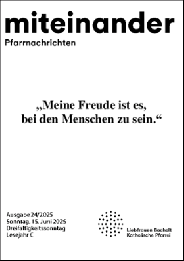 Aktuelle Pfarrnachrichten miteinander vom 12.06.25