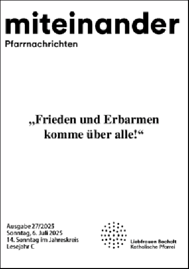 Aktuelle Pfarrnachrichten miteinander vom 04.07.25