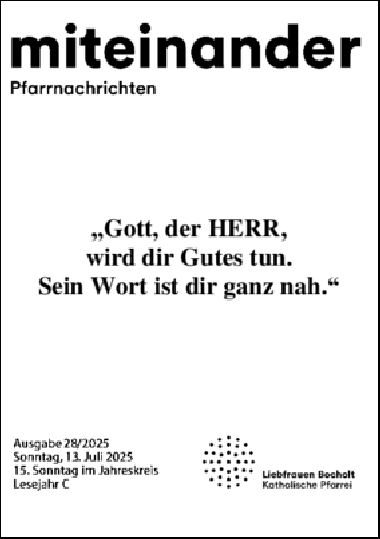 Aktuelle Pfarrnachrichten miteinander vom 11.07.25