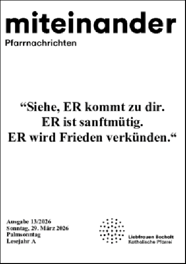 Aktuelle Pfarrnachrichten miteinander vom 27.03.26