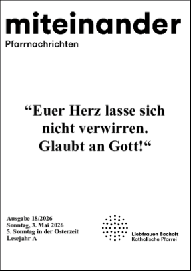 Aktuelle Pfarrnachrichten miteinander vom 30.04.26
