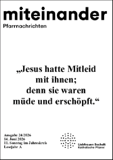 Aktuelle Pfarrnachrichten miteinander vom 12.06.26