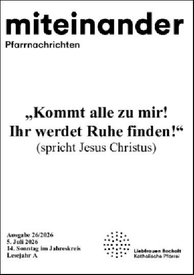Aktuelle Pfarrnachrichten miteinander vom 03.07.26