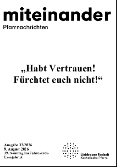 Aktuelle Pfarrnachrichten miteinander vom 07.08.26