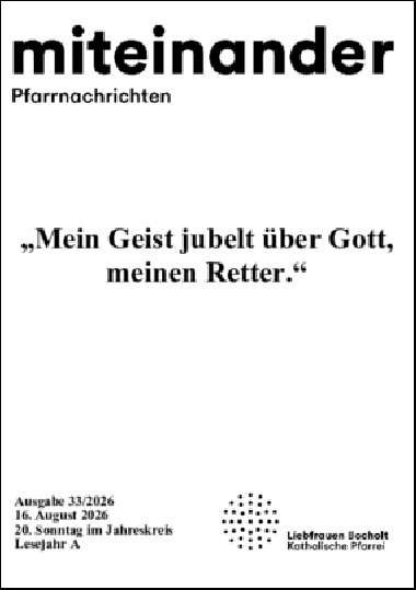 Aktuelle Pfarrnachrichten miteinander vom 14.08.26