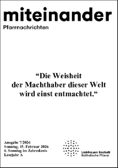 Aktuelle Pfarrnachrichten miteinander vom 13.02.26